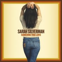 Silverman Sarah - Someone You Love ryhmässä CD @ Bengans Skivbutik AB (4312550)