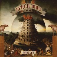 LYNCH MOB - BABYLON ryhmässä CD @ Bengans Skivbutik AB (4312586)