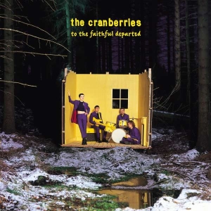 THE CRANBERRIES - TO THE FAITHFUL DEPARTED ryhmässä CD @ Bengans Skivbutik AB (4312600)