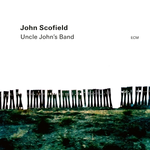 John Scofield Trio (W. Vicente Arch - Uncle JohnâS Band (2Cd) ryhmässä CD @ Bengans Skivbutik AB (4313304)