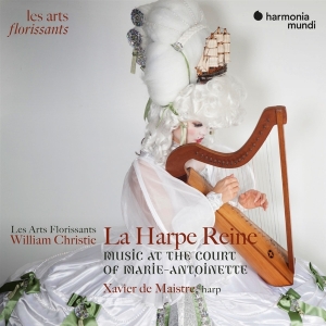 Les Arts Florissants - La Harpe Reine (Music At The Court Of Marie-Antoinette) ryhmässä CD @ Bengans Skivbutik AB (4313319)