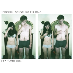 Edinburgh School For The Deaf - New Youth Bible ryhmässä VINYYLI @ Bengans Skivbutik AB (4313609)