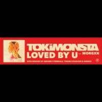 Tokimonsta Ft Morgxn - Loved By U (Bone Coloured Vinyl) ryhmässä VINYYLI @ Bengans Skivbutik AB (4313874)