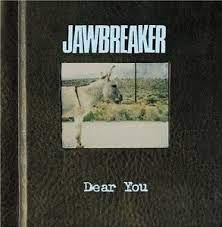 Jawbreaker - Dear You ryhmässä VINYYLI @ Bengans Skivbutik AB (4313958)