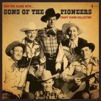 Sons Of The Pioneers - Drifting Along With: The Chart Year ryhmässä VINYYLI @ Bengans Skivbutik AB (4313983)