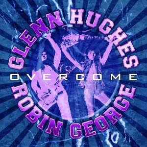 Hughes Glenn & Robin George - Overcome ryhmässä CD @ Bengans Skivbutik AB (4314012)