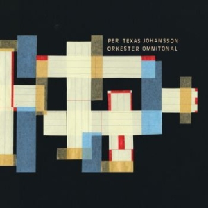 Per Texas Johansson - Orkester Omnitonal ryhmässä VINYYLI @ Bengans Skivbutik AB (4314069)