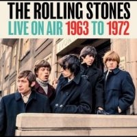 Rolling Stones - Live On Air 1963-1972 ryhmässä CD @ Bengans Skivbutik AB (4314242)