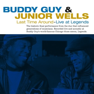 Buddy & Junior Wells Guy - Last Time Around -Live- ryhmässä VINYYLI @ Bengans Skivbutik AB (4314275)