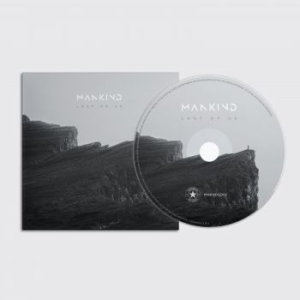 Mankind - Last Of Us (Digipack) ryhmässä CD @ Bengans Skivbutik AB (4314336)