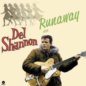 Del Shannon - Runaway With Del Shannon ryhmässä VINYYLI @ Bengans Skivbutik AB (4314400)