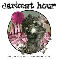 Darkest Hour - Godless Prophets & The Migrant Flor ryhmässä VINYYLI @ Bengans Skivbutik AB (4314714)