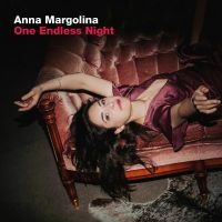 Margolina Anna - One Endless Night ryhmässä CD @ Bengans Skivbutik AB (4314761)