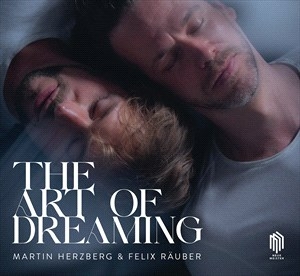 Herzberg Martin Rauber Felix - Herzberg & Rauber: The Art Of Dream ryhmässä CD @ Bengans Skivbutik AB (4314825)