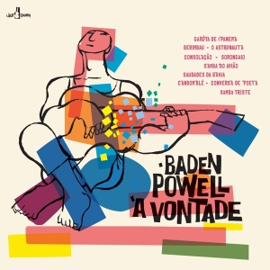 Baden Powell - A Vontade ryhmässä VINYYLI @ Bengans Skivbutik AB (4314862)