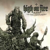 High On Fire - Death Is This Communion ryhmässä VINYYLI @ Bengans Skivbutik AB (4315538)