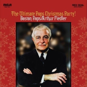 Fiedler Arthur And The Boston Pops - The Ultimate Pops Christmas Party! ryhmässä Musiikki / Dual Disc / Rock @ Bengans Skivbutik AB (4315573)