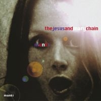 The Jesus And Mary Chain - Munki  25Th Anniversary Reissue (Re ryhmässä Minishops / Jesus And Mary Chain @ Bengans Skivbutik AB (4315575)