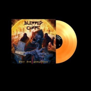 Blessed Curse - Pray For Armageddon (Orange Vinyl L ryhmässä VINYYLI @ Bengans Skivbutik AB (4315593)