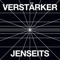 Verstärker - Jenseits (Milky Clear Vinyl) ryhmässä VINYYLI @ Bengans Skivbutik AB (4315747)