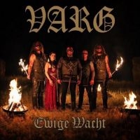 Varg - Ewige Wacht ryhmässä ME SUOSITTELEMME / Joululahjavinkki: CD @ Bengans Skivbutik AB (4315775)