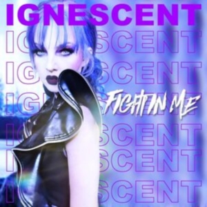 Ignescent - The Fight In Me ryhmässä CD @ Bengans Skivbutik AB (4315787)
