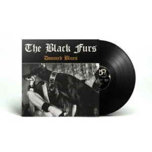 Black Furs The - Doomed Blues (Vinyl Lp) ryhmässä VINYYLI @ Bengans Skivbutik AB (4315794)