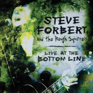 Forbert Steve And The Rough Squirre - Live At The Bottom Line (2Lp) ryhmässä ME SUOSITTELEMME / Record Store Day / RSD BF 2022 @ Bengans Skivbutik AB (4315959)