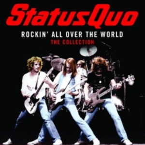 Status Quo - Rockin' All Over The World - The Co.. ryhmässä Minishops / Status Quo @ Bengans Skivbutik AB (4315980)