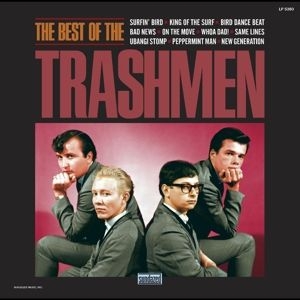 Trashmen The - The Best Of The Trashmen ryhmässä CD @ Bengans Skivbutik AB (4316179)