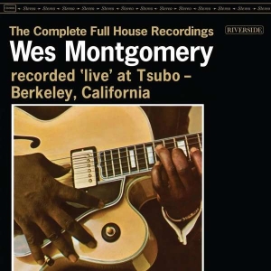 Wes Montgomery - The Complete Full House Recordings ryhmässä VINYYLI @ Bengans Skivbutik AB (4316237)