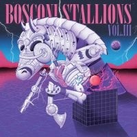 Various Artists - Bosconi Stallions Vol.Iii ryhmässä VINYYLI @ Bengans Skivbutik AB (4316434)