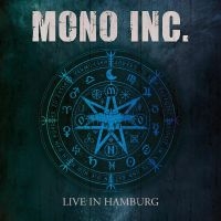 Mono Inc. - Live In Hamburg ryhmässä CD @ Bengans Skivbutik AB (4316635)