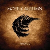 Mostly Autumn - Studio 2 ryhmässä CD @ Bengans Skivbutik AB (4316647)