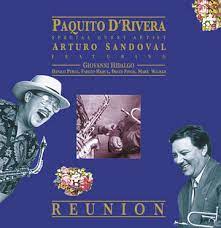 D'RiveraPaquito & Arturo Sandoval - Reunion (Rsd) ryhmässä ME SUOSITTELEMME / Record Store Day / RSD BF 2022 @ Bengans Skivbutik AB (4316713)