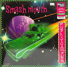 Smash Mouth - Fush Yu Mang (Indie Exclusive, Neon ryhmässä ME SUOSITTELEMME / Record Store Day / RSD BF 2022 @ Bengans Skivbutik AB (4316729)