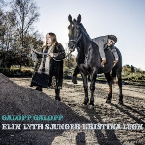 Elin Lyth - Galopp galopp - Elin Lyth sjunger Kristi ryhmässä ME SUOSITTELEMME / Bengans  Distribution Uutuudet @ Bengans Skivbutik AB (4321922)