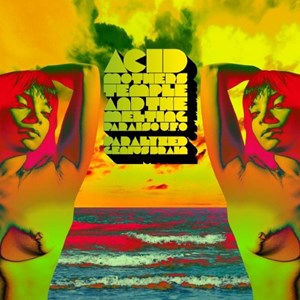 Acid Mothers Temple - Paralyzed Brain ryhmässä ME SUOSITTELEMME / Record Store Day / RSD2023 @ Bengans Skivbutik AB (4330334)