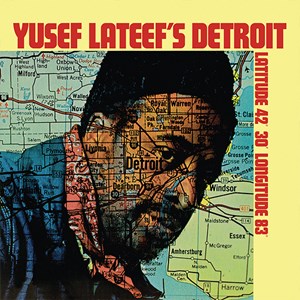 Lateef Yusef - Yusef Lateef's Detroit Latitude 42? ryhmässä ME SUOSITTELEMME / Record Store Day / RSD2023 @ Bengans Skivbutik AB (4332903)