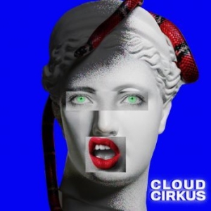 Cloud Cirkus - Cloud Cirkus - Gatefold Vinyl ryhmässä Minishops / Cloud Cirkus @ Bengans Skivbutik AB (4338256)