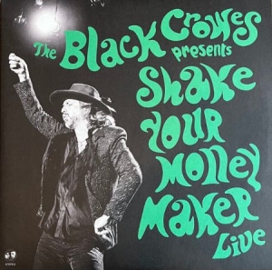 The Black Crowes - Presents Shake Your Money Maker Live ryhmässä Minishops / Black Crowes @ Bengans Skivbutik AB (4340433)