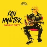 Ian Hunter - Defiance Part 1 ryhmässä Minishops / Ian Hunter @ Bengans Skivbutik AB (4349599)