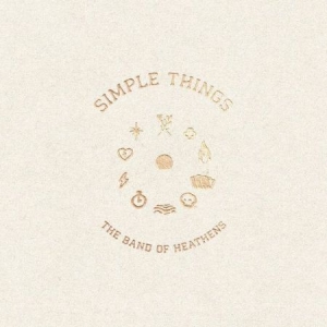 Band Of Heathens - Simpler Things ryhmässä CD @ Bengans Skivbutik AB (4349689)