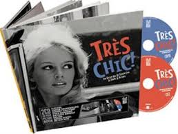 Tres Chic! Golden Age Of Frenc - Tres Chic! Golden Age Of Frenc ryhmässä CD @ Bengans Skivbutik AB (4357251)