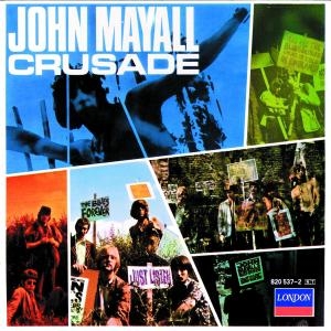 John Mayall's Bluesbreakers - Crusade ryhmässä Minishops / John Mayall @ Bengans Skivbutik AB (4357263)