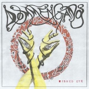 Dommengang - Wished Eye ryhmässä VINYYLI @ Bengans Skivbutik AB (4358035)