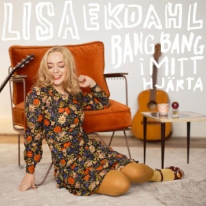 Lisa Ekdahl - Bang Bang I Mitt Hjärta (CD) ryhmässä CD / CD 20-luvun myydyimmät @ Bengans Skivbutik AB (4359445)