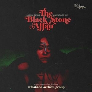 Whatitdo Archive Group - The Black Stone Affair ryhmässä VINYYLI @ Bengans Skivbutik AB (4361419)