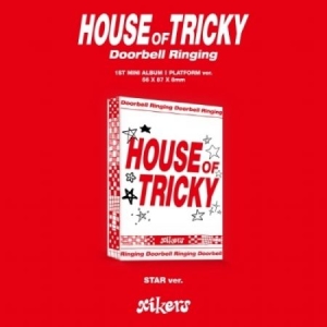 XIKERS - HOUSE OF TRICKY : DOORBELL RINGING (1ST MINI ALBUM) (STAR VER.) (PLATFORM VER.) ryhmässä K-POP @ Bengans Skivbutik AB (4366642)