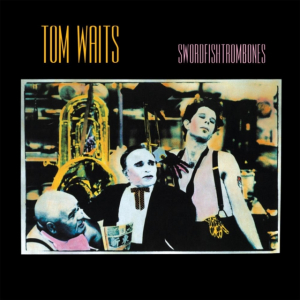 Tom Waits - Swordfishtrombones ryhmässä Minishops / Tom Waits @ Bengans Skivbutik AB (4401527)